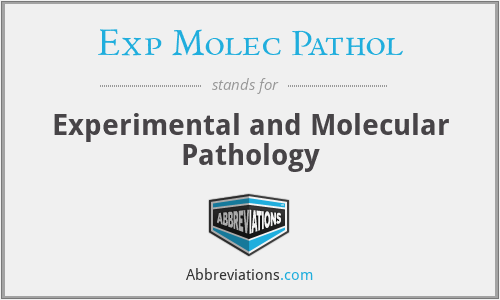 What does EXP MOLEC PATHOL stand for?